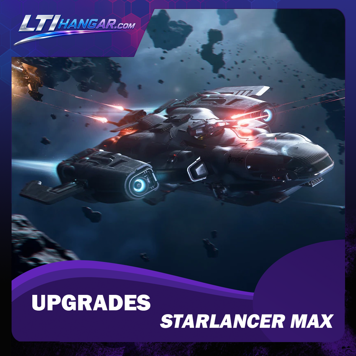 Upgrade to Starlancer MAX