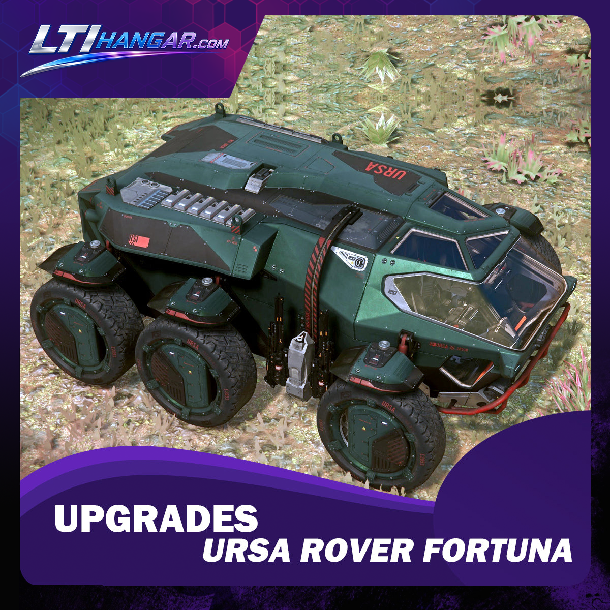 Upgrade to Ursa Rover Fortuna