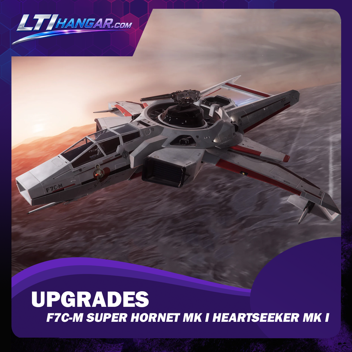 Upgrade to F7C-M Super Hornet MK I Heartseeker MK I