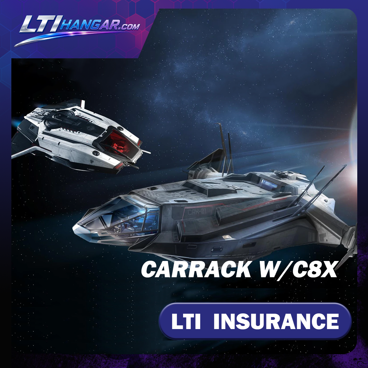 Car Rack Ship Kit Buy Star Citizen Carrack w/C8X – Carrack w/C8X LTI Ship for Sale | LTI ...