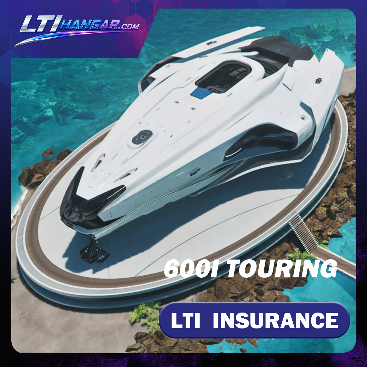 600i Touring - Standalone Ship